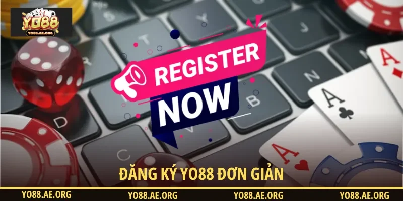 Đăng ký YO88 đơn giản